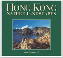 Hong Kong nature landscapes /