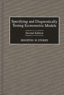 Specifying and diagnostically testing econometric models /