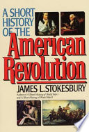 A short history of the American revolution /