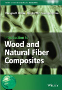 Introduction to wood and natural fiber composites /