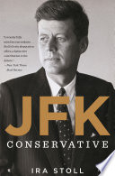 JFK, conservative /