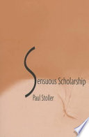 Sensuous scholarship /