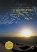 The sorcerer's burden : the ethnographic saga of a global family /