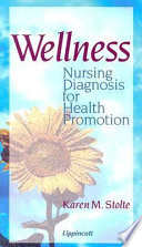 Wellness nursing diagnosis for health promotion /