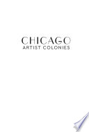Chicago artist colonies /