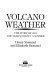 Volcano weather : the story of 1816, the year without a summer /