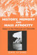 History, memory and mass atrocity : essays on the Holocaust and genocide /