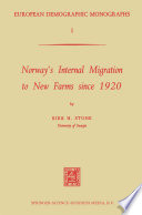 Norway's internal migration to new farms since 1920 /