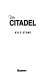 The Citadel /