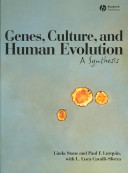 Genes, culture, and human evolution : a synthesis /