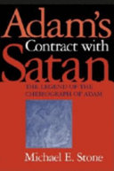 Adam's contract with Satan : the legend of the cheirograph of Adam /