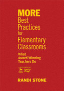 More best practices for elementary classrooms : what award-winning teachers do /