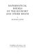 Mathematical models of the economy : and other essays.