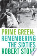 Prime green : remembering the sixties /