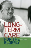 Long-term care for the elderly /