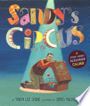 Sandy's circus : a story about Alexander Calder /