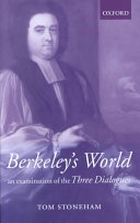 Berkeley's world : an examination of the Three dialogues /