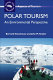 Polar tourism : an environmental perspective /