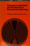 Educational objectives, and the teaching of educational psychology /