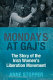 Monday's at Gaj's : the story of the Irish Women's Liberation Movement /