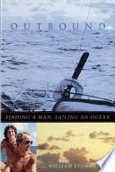 Outbound : finding a man, sailing an ocean /
