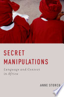 Secret manipulations : language and context in Africa /