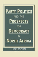 Party politics and prospects for democracy in North Africa /