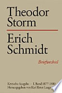 Theodor Storm--Erich Schmidt : Briefwechsel.