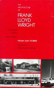 The architecture of Frank Lloyd Wright : a complete catalog /