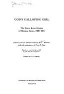God's galloping girl : the Peace River diaries of Monica Storrs, 1929-1931 /