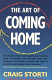The art of coming home /