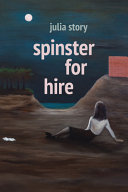 Spinster for hire /