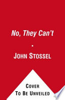 No, they can't : why government fails--but individuals succeed /