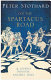 Spartacus road : a journey though ancient Italy /