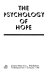 The psychology of hope.