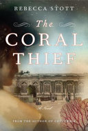 The coral thief : a novel /