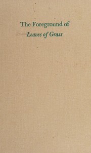 The foreground of leaves of grass /