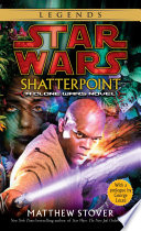 Star wars : Shatterpoint /