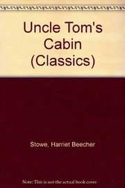 Uncle Tom's cabin /