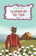 La cabaña del Tío Tom /