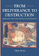 From deliverance to destruction : rebellion and civil war in an English city /