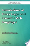 Foundations of fuzzy logic and Semantic Web languages /