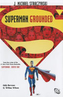 Superman : grounded /