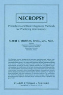 Necropsy : procedures and basic diagnostic methods for practicing veterinarians /