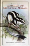 Dictionary of Australian and New Guinean mammals /