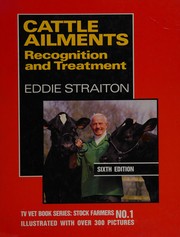 Cattle ailments : recognition and treatment /