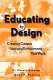 Educating by design : creating campus learning environments that work /