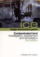 Contaminated land : investigation, assessment and remediation /