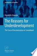 The reasons for underdevelopment : the case of decolonisation in Somaliland /