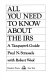 All you need to know about the IRS : a taxpayer's guide /